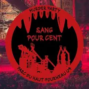 Murder Party Sang pour cent