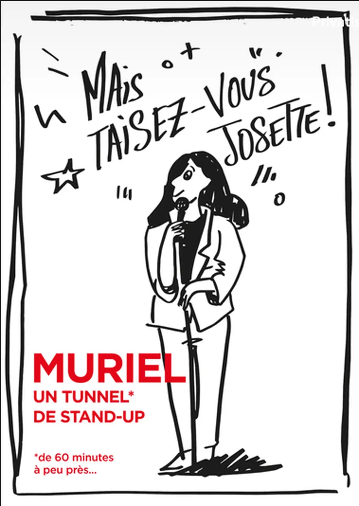 Muriel Mais taisez-vous Josette !