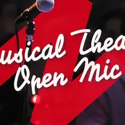 Musical Theatre Open Mic Soirée
