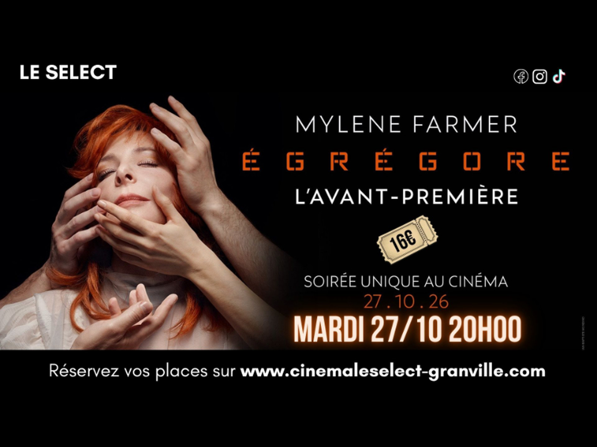Mylène Farmer - Égrégore (l'avant-première)