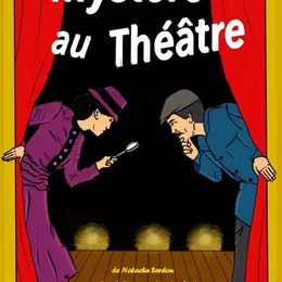 Mystère au théâtre