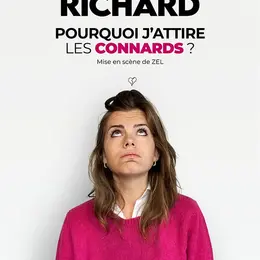 Nadia Richard dans Pourquoi j'attire les connards ?