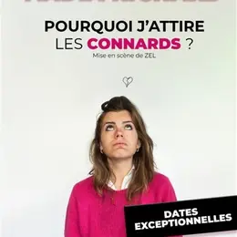Nadia Richard dans Pourquoi j'attire les connards ?