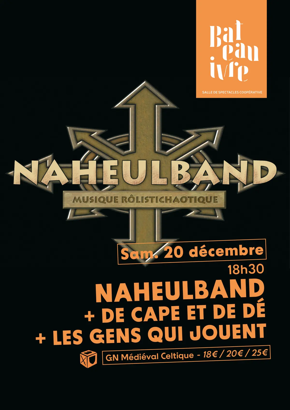 Naheulband + De cape et de dés + Les gens qui jouent