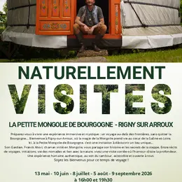 Naturellement visites : La petite Mongolie de Bourgogne