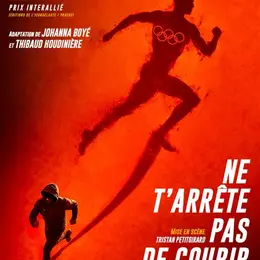 Ne t'arrête pas de courir