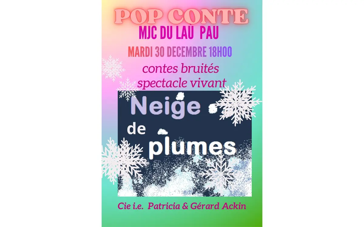 Neige de plumes   conte'spectacle