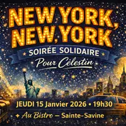 New York New York – Soirée solidaire pour Célestin
