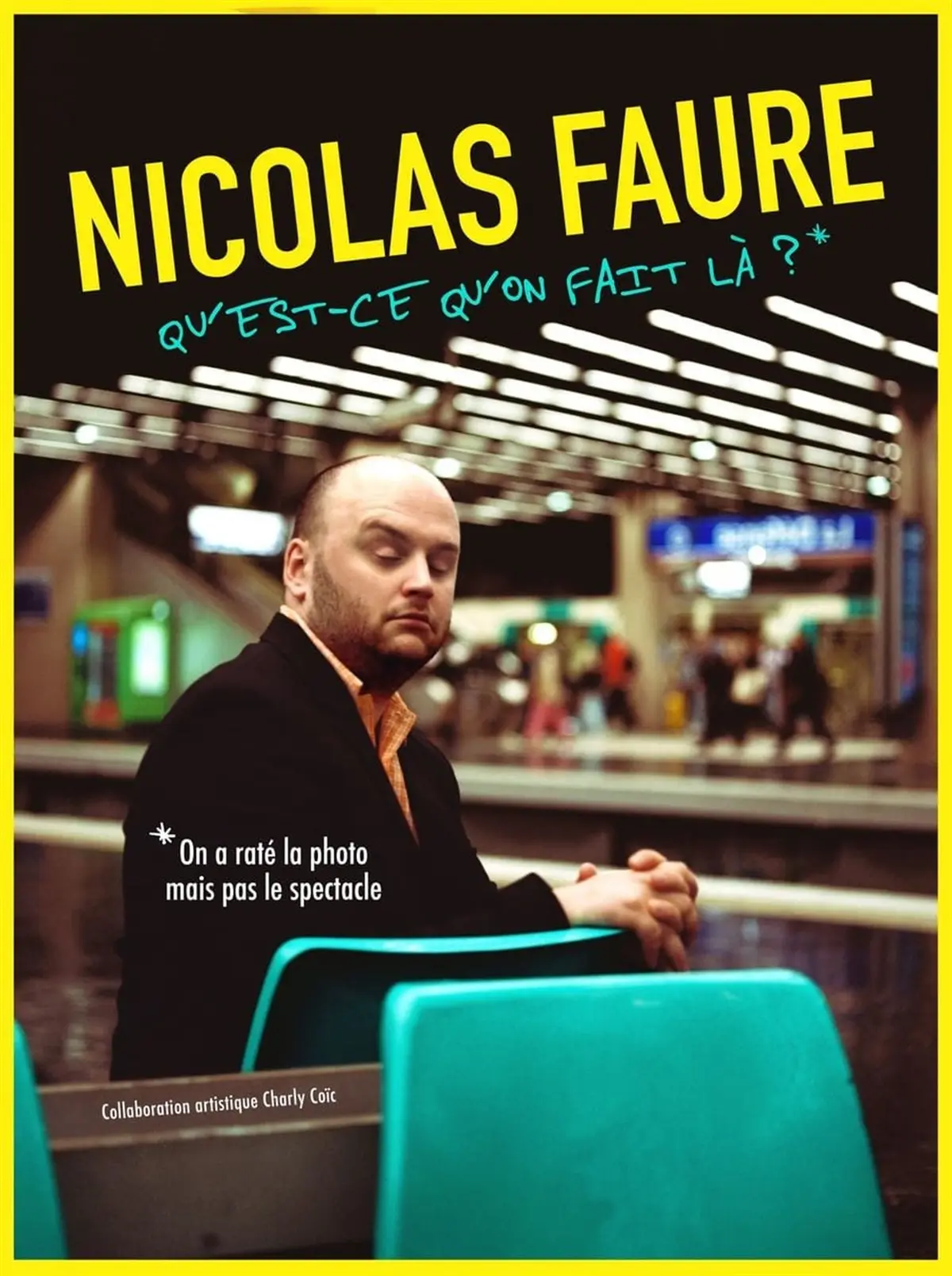 Nicolas Faure dans Qu'est-ce qu'on fait là ?