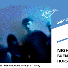 Night Swimming • Buenos Vampiros • Hors Service