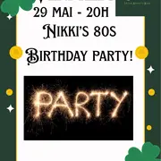 Nikki's 80s : Birthday Party