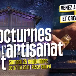 Nocturnes de l'artisanat d'art 2026