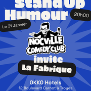 Nocville Comedy Club invite La Fabrique