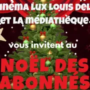 Noël des abonnés