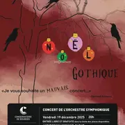Noël Gothique Concert de l'Orchestre Symphonique