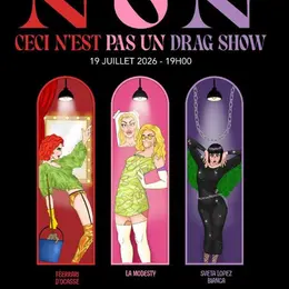 Non, ceci n'est pas un drag show