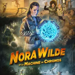 Nora Wilde et la machine de Chronos