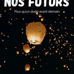 Nos Futurs