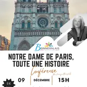 Notre Dame de Paris, toute une histoire