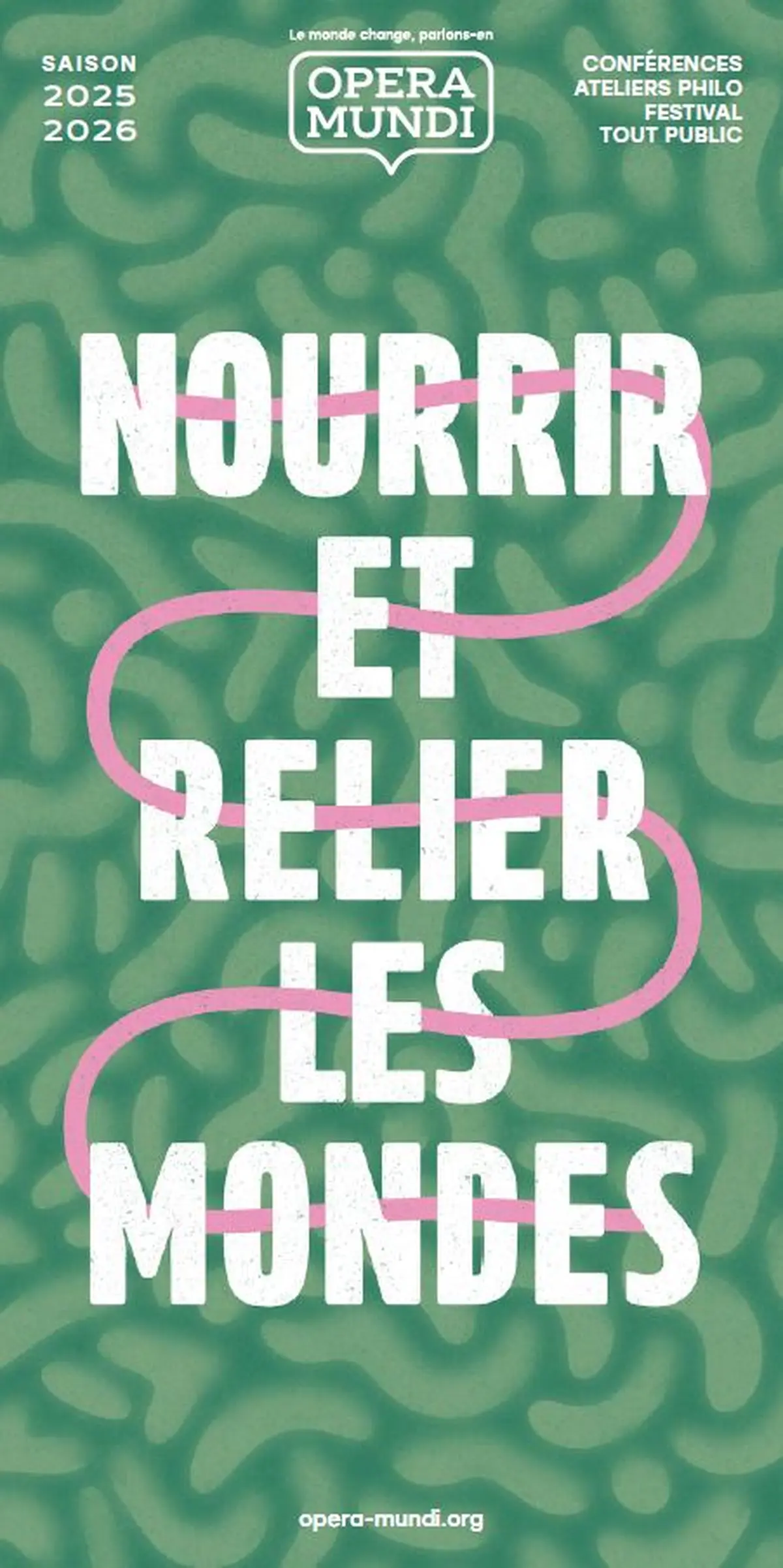 Nourrir et relier les mondes