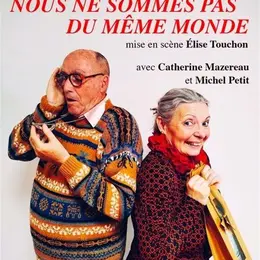 Nous ne sommes pas du même monde