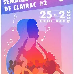Nouvelle semaine musicale de Clairac - Clairac