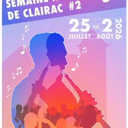 Nouvelle semaine musicale de Clairac - Clairac
