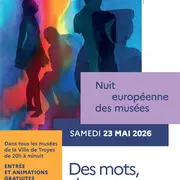 Nuit européenne des musées de la Ville de Troyes