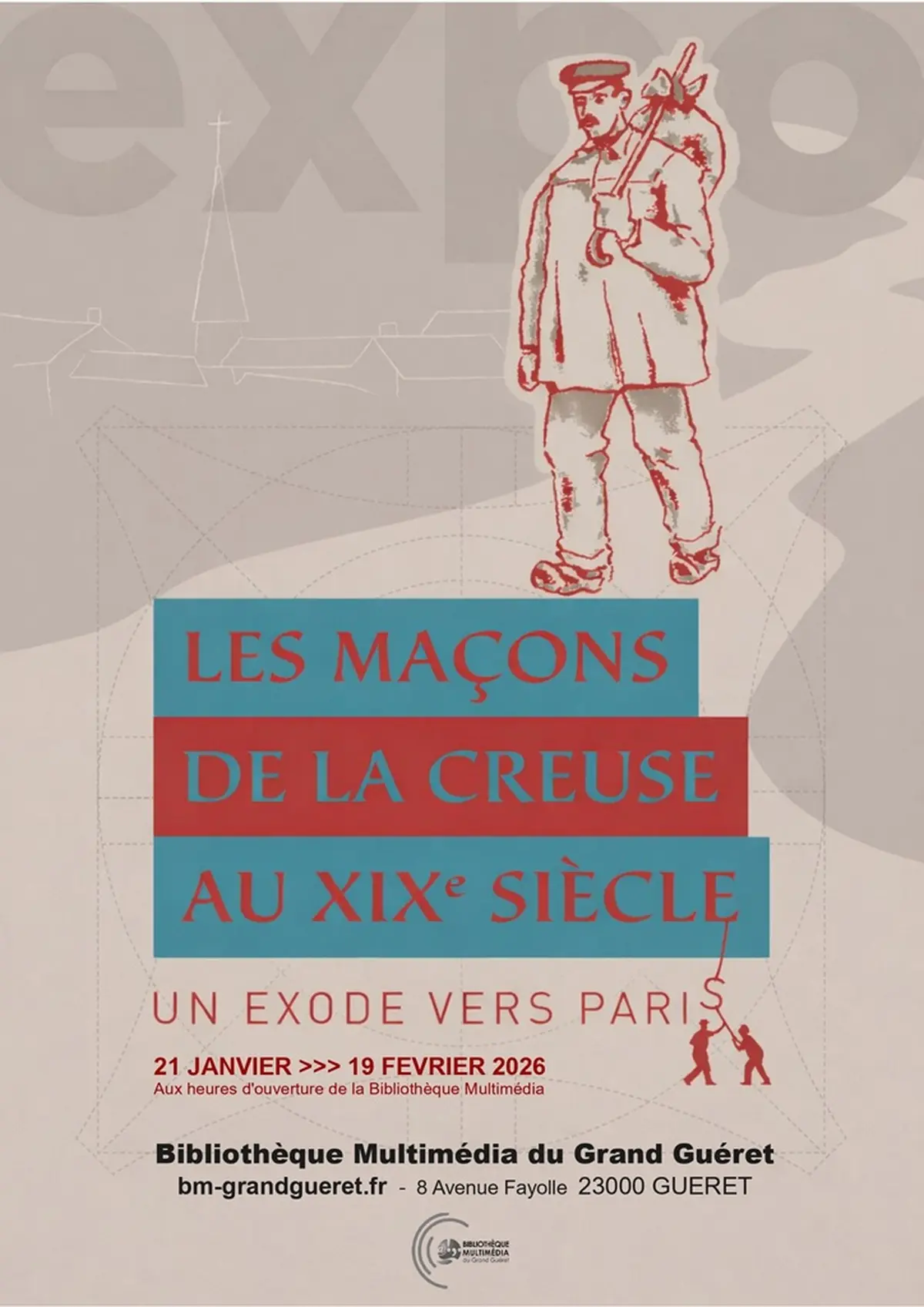 Nuits de la lecture : exposition sur Les maçons de La Creuse au 19ème siècle