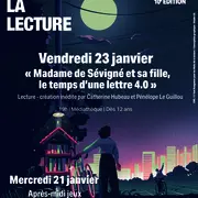 Nuits de la lecture : Madame de Sévigné et sa fille, le temps d'une lettre 4.0