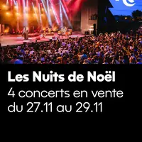 Les Nuits de Noël : réservez vos billets pour les 4 premiers concerts annoncés DR