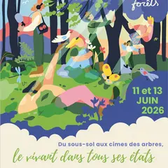 Nuits des forêts - Du sous-sol aux cimes des arbres, le vivant dans tous ses états