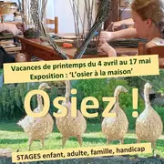 O S I E Z !  ATELIERS OSIER CREATIF à partir de 3 ans