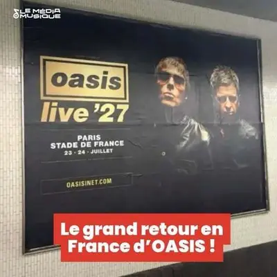 Oasis au Stade de France en 2027 : l’affiche qui révèle deux concerts avant l’annonce officielle