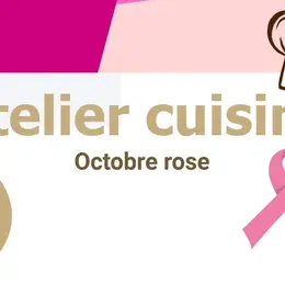 Octobre rose : Atelier cuisine
