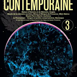 Odyssée contemporaine 3 Le Frac Sud sur les Chemins du patrimoine