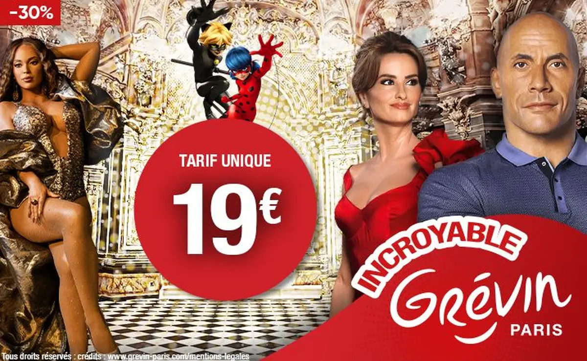 Offre spéciale : -30% sur le Musée Grévin à Paris du 15 au 21 septembre