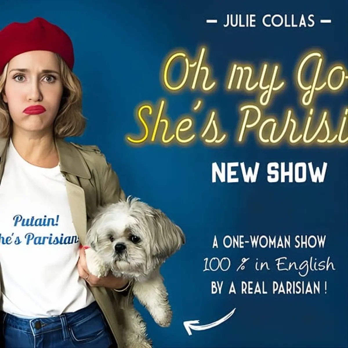 Oh mon Dieu, elle est parisienne ! Spectacle de comédie en anglais à Paris