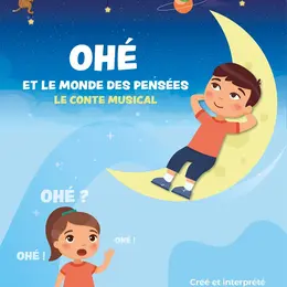Ohé et le monde des pensées