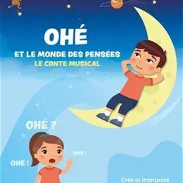 Ohé et le monde des pensées