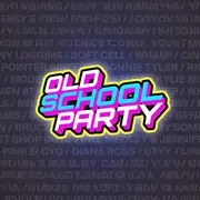 Old School Party : Le Top Des Tubes 90 à 2000