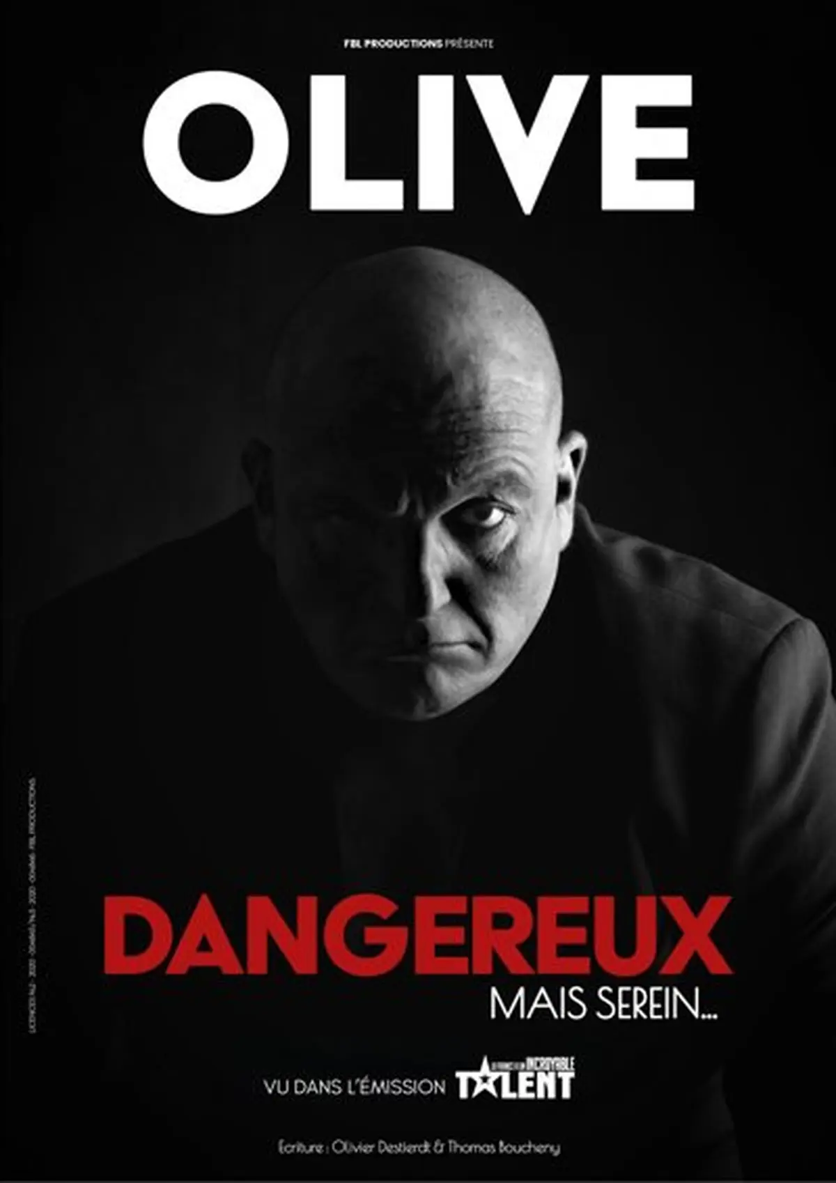 Olive dans Dangereux mais serein