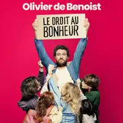 Olivier De Benoist - Olivier De Benoist - Le Droit Au Bonheur