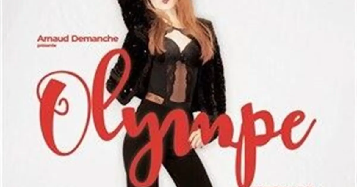 Olympe dans Premier spectacle