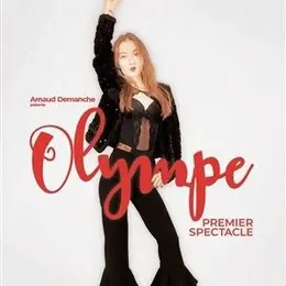 Olympe dans Premier spectacle