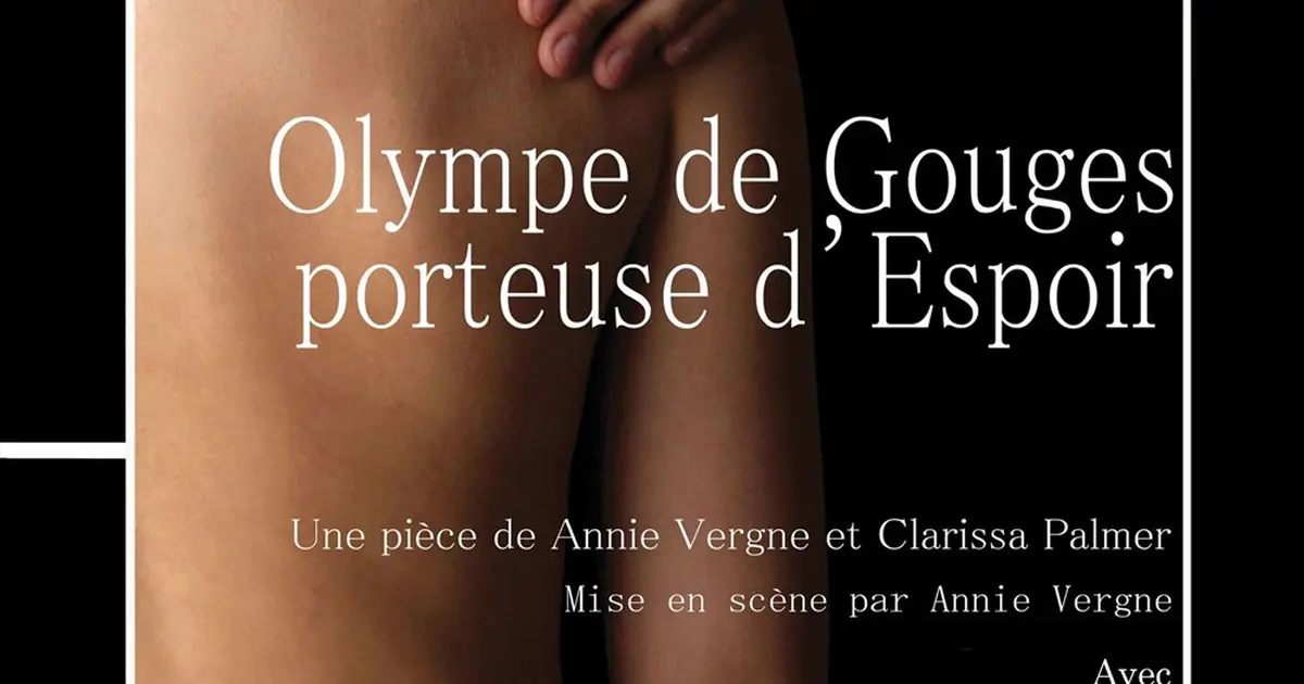 Olympe de Gouges, porteuse d'espoir