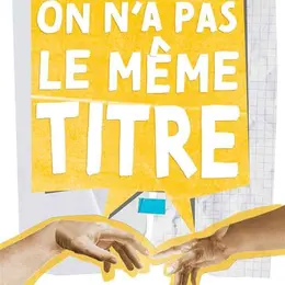 On n'a pas le même titre !