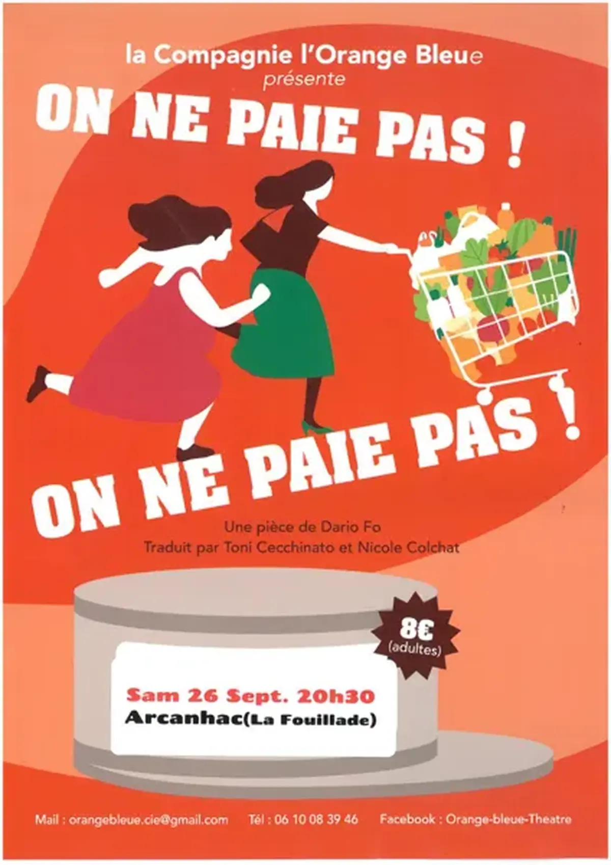 On ne paie pas ! On ne paie pas - Spectacle de la Cie l'Orange Bleue