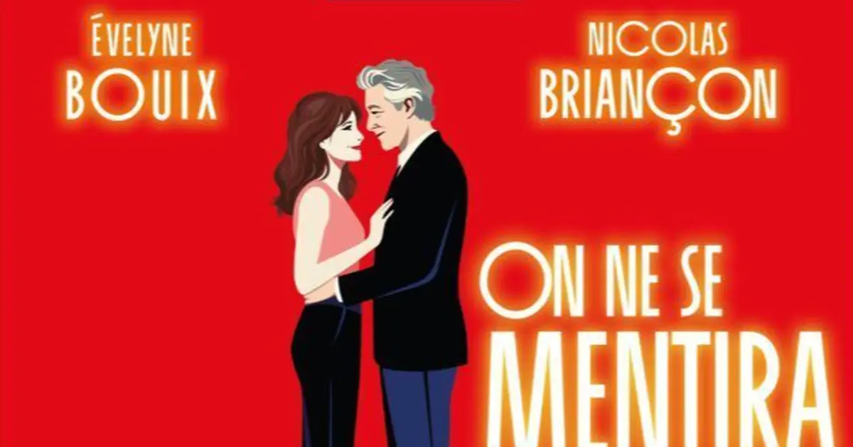 On ne se Mentira Jamais - Th&eacute;&acirc;tre de Paris