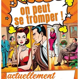 On peut se tromper !